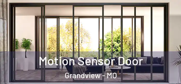 Motion Sensor Door Grandview - MO