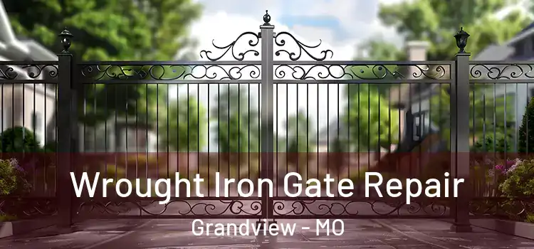 Wrought Iron Gate Repair Grandview - MO